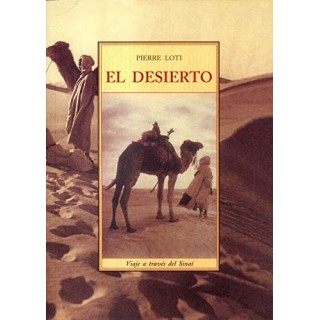 El desierto. Viaje a través del Sinaí